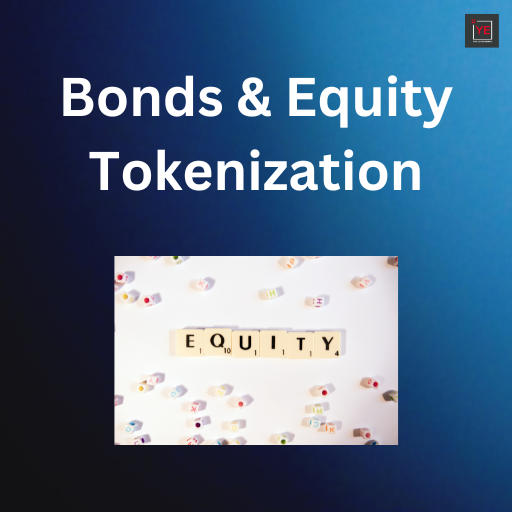 Bonds & Equity Real World Asset Tokenization