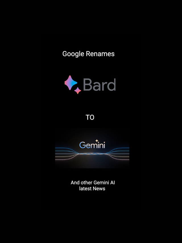 Google Renames Bard to Gemini AI and Launches Mobile Apps